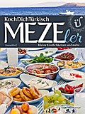 KochDichTürkisch - MEZEler