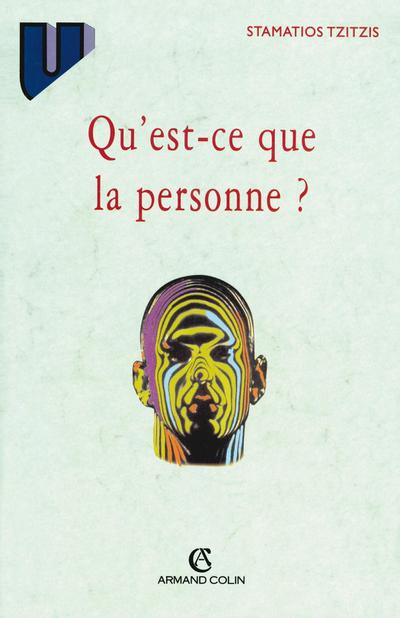 Qu’est-ce que la personne?