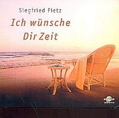 Ich wünsche Dir Zeit
