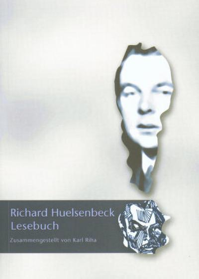 Richard Huelsenbeck Lesebuch