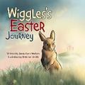 Wiggles’s Easter Journey