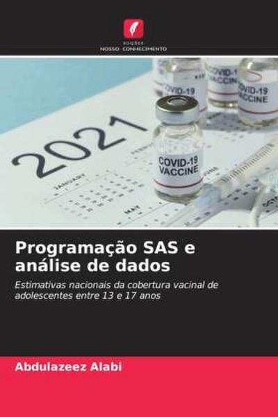 Programação SAS e análise de dados