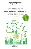 Une entreprise responsable et rentable, c’est possible