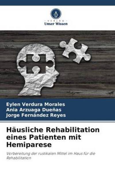 Häusliche Rehabilitation eines Patienten mit Hemiparese
