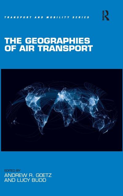 The Geographies of Air Transport