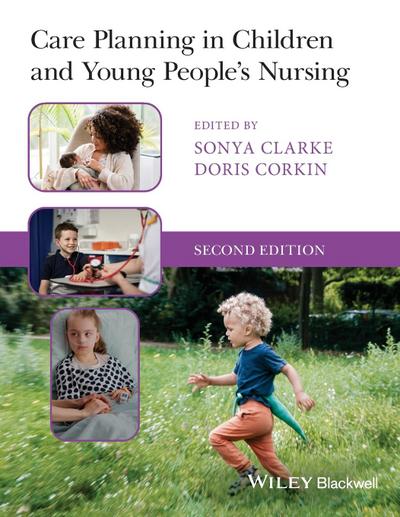 Care Planning in Children and Young People’s Nursing