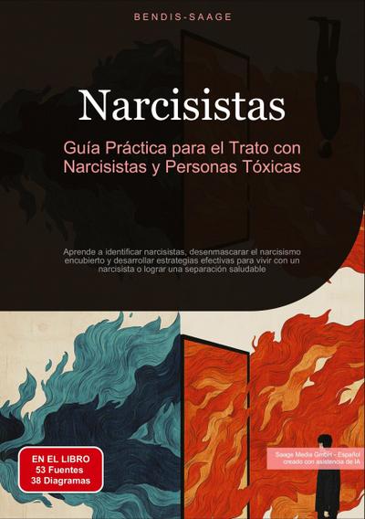 Narcisistas: Guía Práctica para el Trato con Narcisistas y Personas Tóxicas