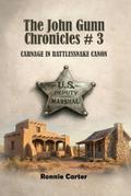 The John Gunn Chronicles #3