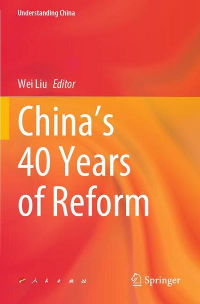 Chinas 40 Years of Reform
