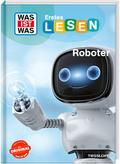 WAS IST WAS Erstes Lesen. Roboter