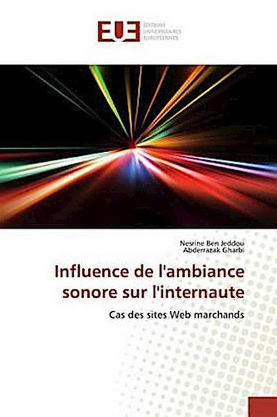 Influence de l’ambiance sonore sur l’internaute