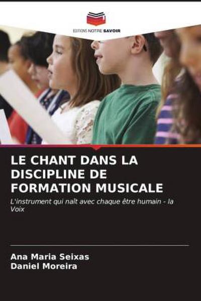 LE CHANT DANS LA DISCIPLINE DE FORMATION MUSICALE