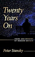 Twenty Years On: Views and Reviews of Modern Britain