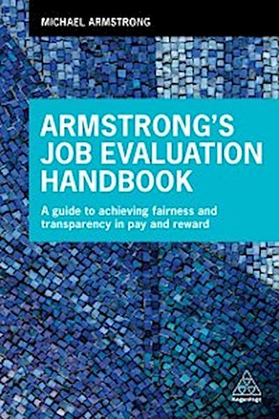 Armstrong’s Job Evaluation Handbook