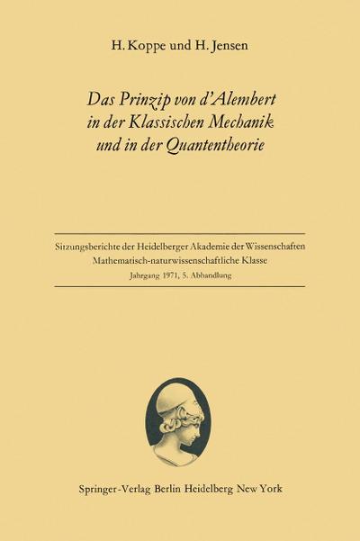 Das Prinzip von d’Alembert in der Klassischen Mechanik und in der Quantentheorie