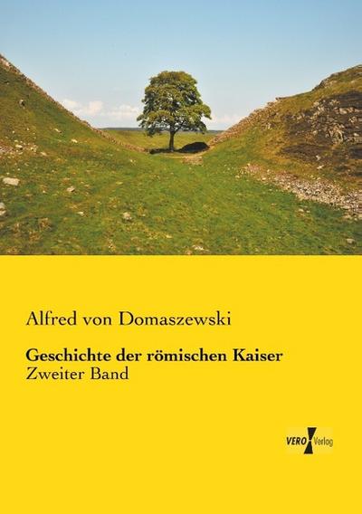 Geschichte der römischen Kaiser