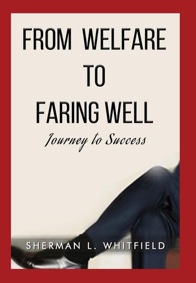 Whitfield, S: From Welfare to Faring Well