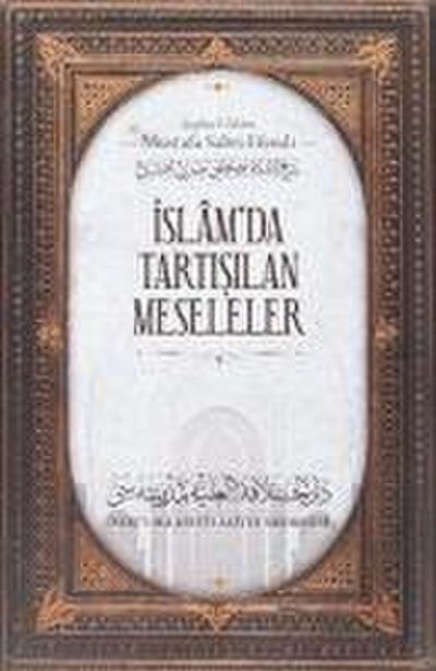 Islamda Tartisilan Meseleler