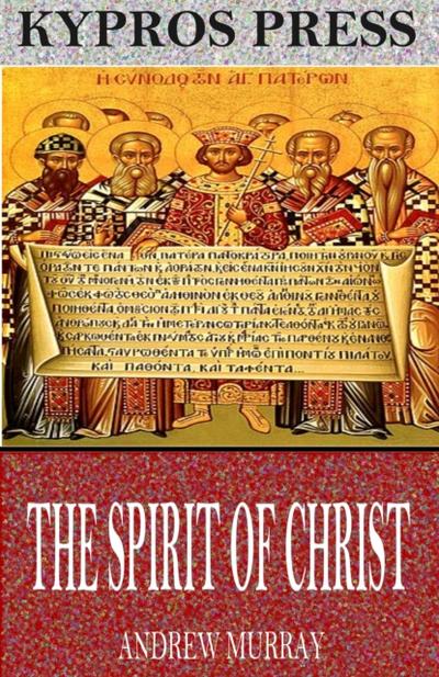 The Spirit of Christ