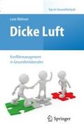 Dicke Luft - Konfliktmanagement in Gesundheitsberufen