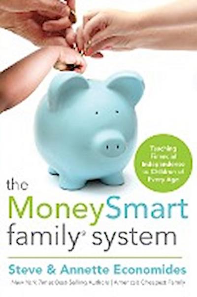 The MoneySmart Family System