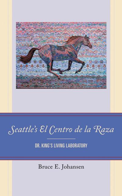 Seattle’s El Centro de la Raza