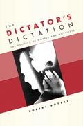 The Dictator’s Dictation