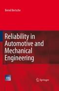 Reliability in Automotive and Mechanical Engineering