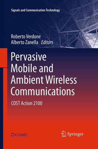 Pervasive Mobile and Ambient Wireless Communications