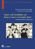 Selbst- und Fremdbilder von Roma in Comic und Grap