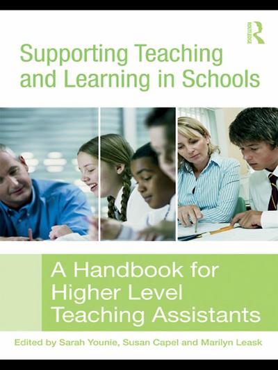 Supporting Teaching and Learning in Schools