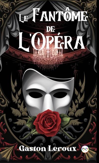 Le Fantôme de l’Opéra