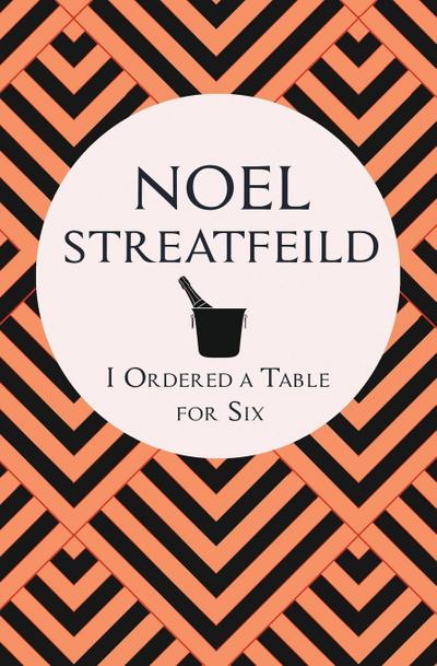 I Ordered a Table for Six