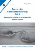 Praxis der Familienaktivierung. Tl.2