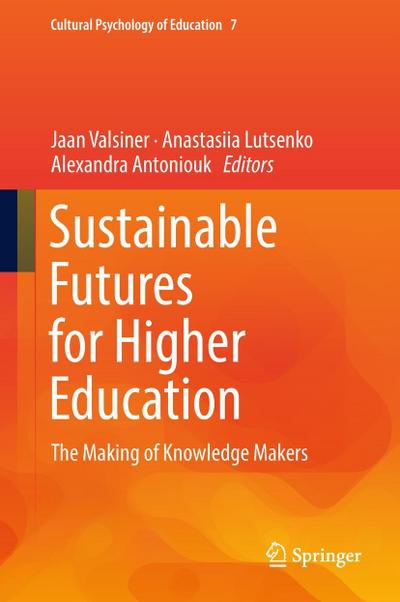 Sustainable Futures for Higher Education