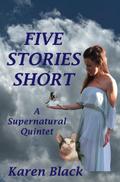 Five Stories Short, A Supernatural Quintet