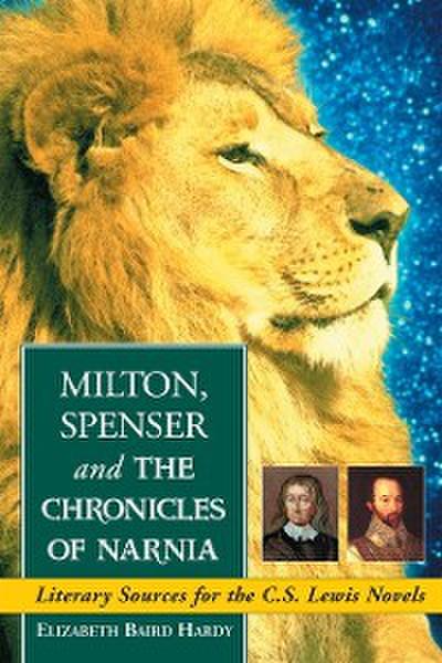 Milton, Spenser and The Chronicles of Narnia