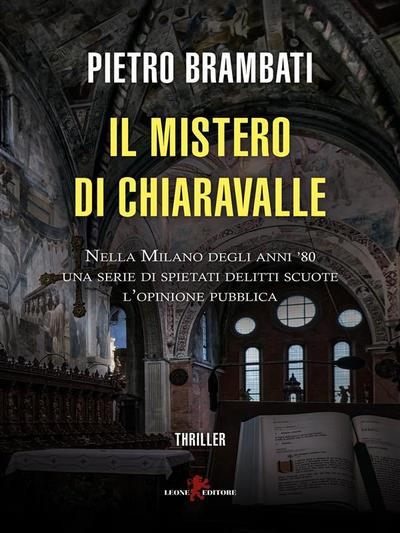 Il mistero di Chiaravalle