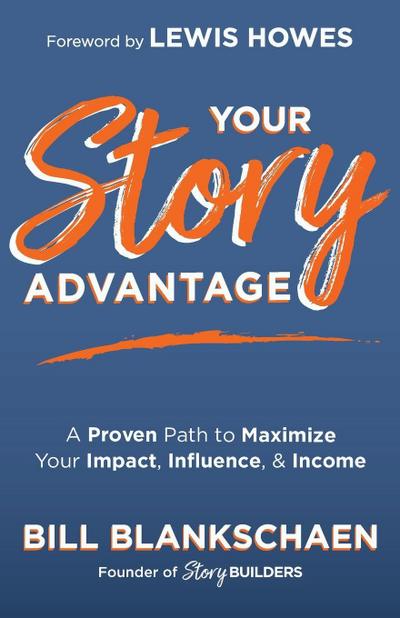 Your Story Advantage