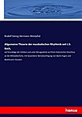 Allgemeine Theorie der musikalischen Rhythmik seit
