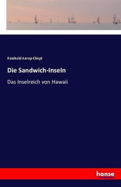 Die Sandwich-Inseln
