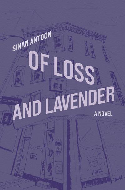 Of Loss and Lavender