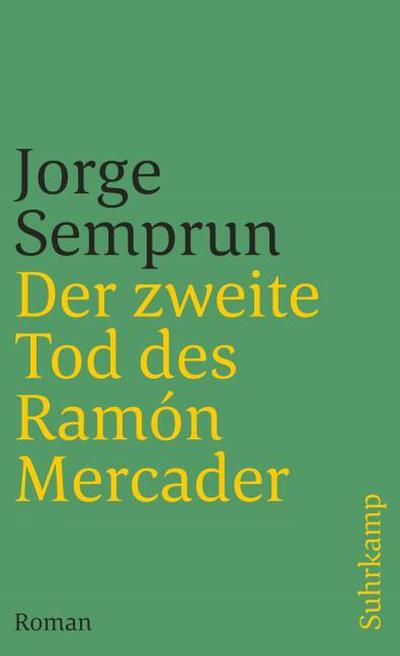 Der zweite Tod des Ramón Mercader