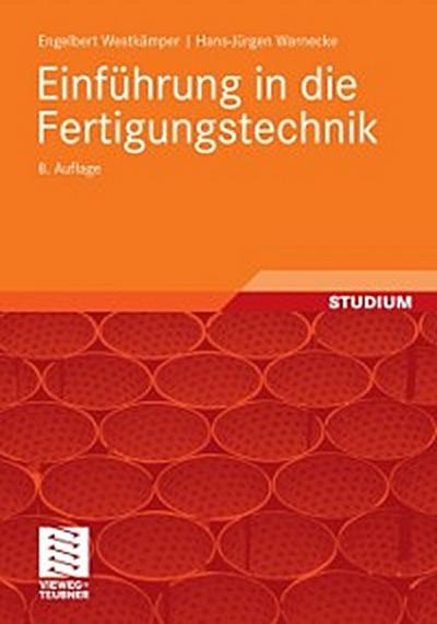 Einführung in die Fertigungstechnik