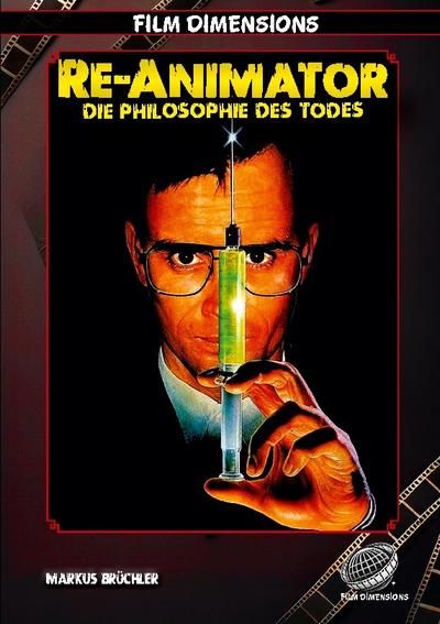 Re-Animator - Die Philosophie des Todes