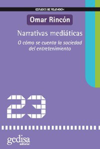 Narrativas mediáticas