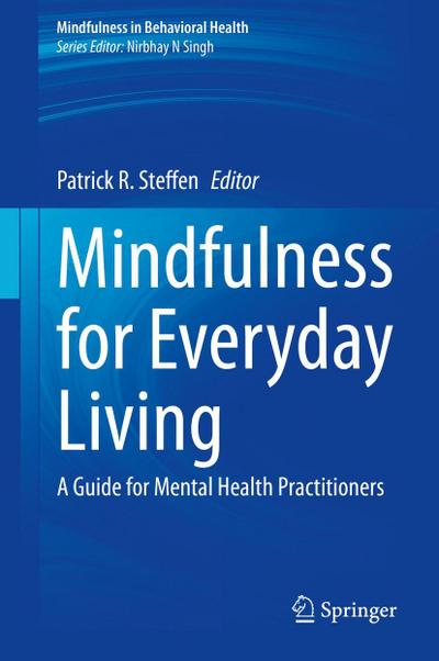 Mindfulness for Everyday Living