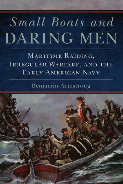 Small Boats and Daring Men