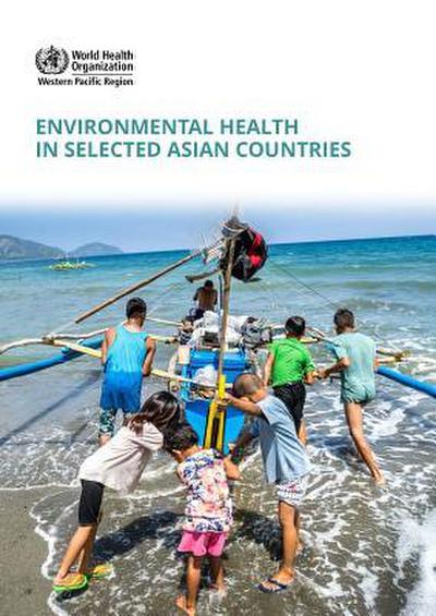 Environmental Health in Selected Asian Countries