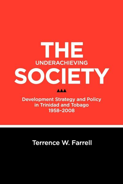 The Underachieving Society